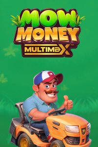 Mow Money MULTIMAX